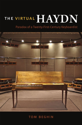The Virtual Haydn  Paradox of a