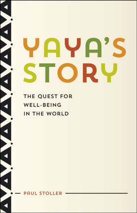 Yayas Story  The Quest for WellBeing in the World