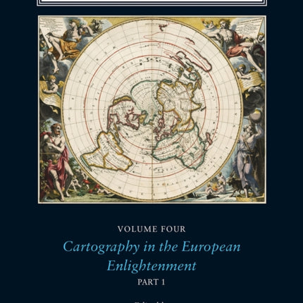 The History of Cartography, Volume 4: Cartography in the European Enlightenment