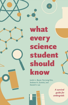 What Every Science Student Should Know