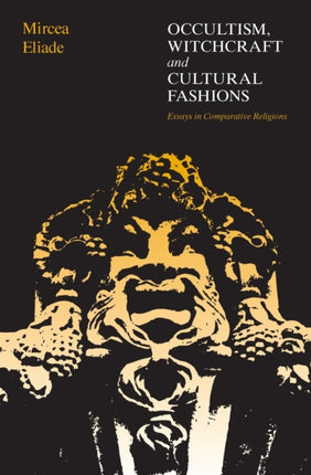 Occultism Witchcraft and Cultural Fashions