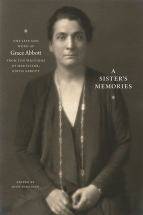 A Sisters Memories  The Life and Work of Grace