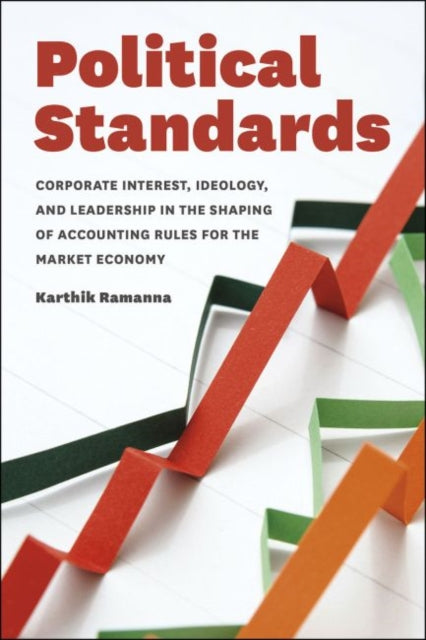 Political Standards  Corporate Interest Ideology