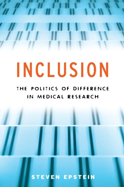 Inclusion  The Politics of Difference in Medical