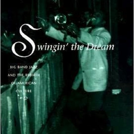 Swingin the Dream
