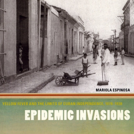 Epidemic Invasions  Yellow Fever and the Limits