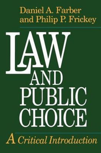 Law and Public Choice: A Critical Introduction