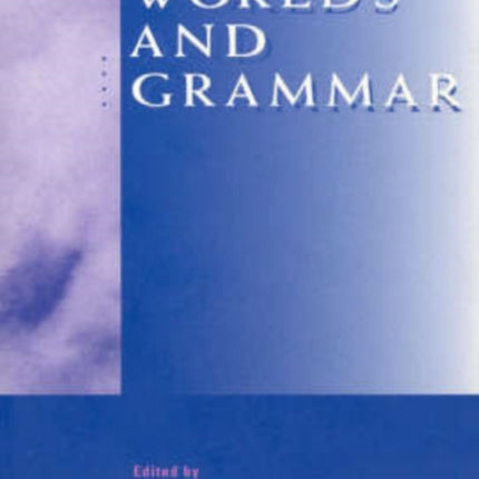 Spaces, Worlds, and Grammar