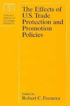 The Effects of U.S. Trade Protection  Promotion