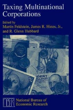 Taxing Multinational Corporations NBERProject