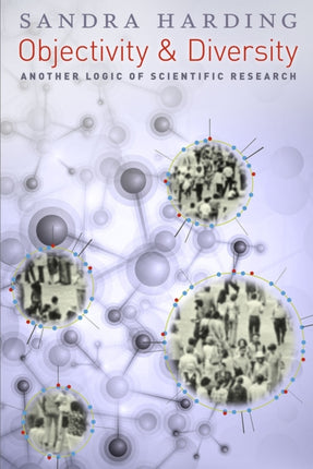 Objectivity and Diversity: Another Logic of Scientific Research