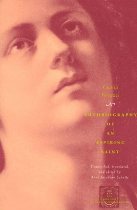 Autobiography of an Aspiring Saint The Other