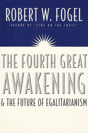 The Fourth Great Awakening  the Future of