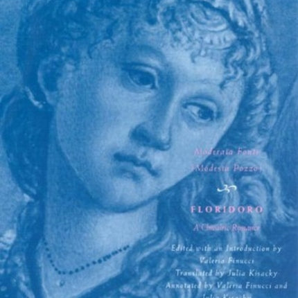 Floridoro  A Chivalric Romance The Other Voice in
