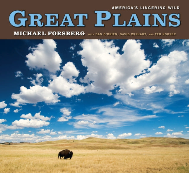 Great Plains: America's Lingering Wild