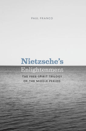 Nietzsches Enlightenment