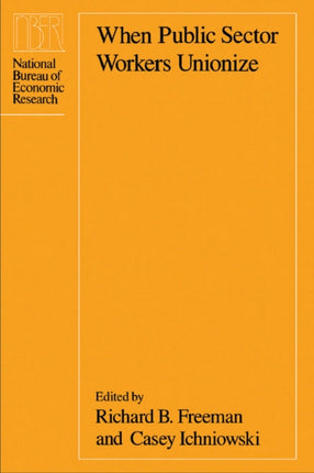 When Public Sector Workers Unionize NBERProject