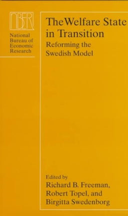 The Welfare State in Transition: Reforming the Swedish Model