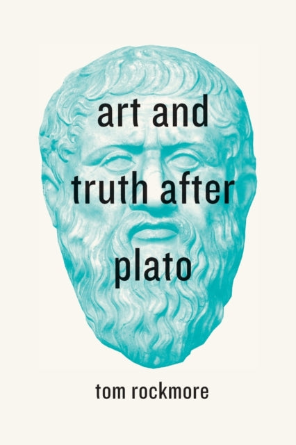 Art and Truth after Plato