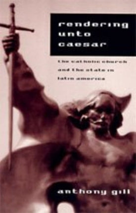 Rendering Unto Caesar  The Catholic Church  the
