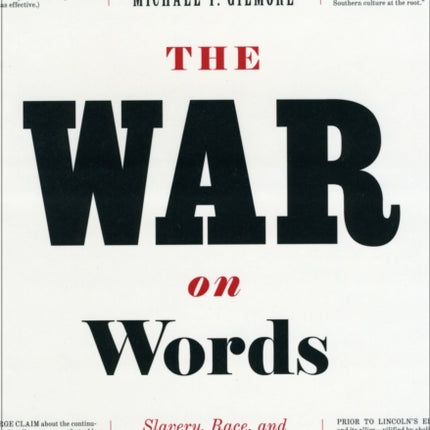 The War on Words: Slavery, Race, and Free Speech in American Literature