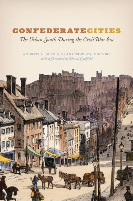 Confederate Cities  The Urban South during the