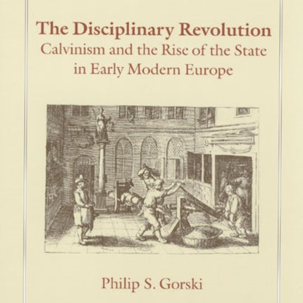 The Disciplinary Revolution