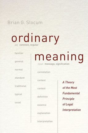 Ordinary Meaning  A Theory of the Most