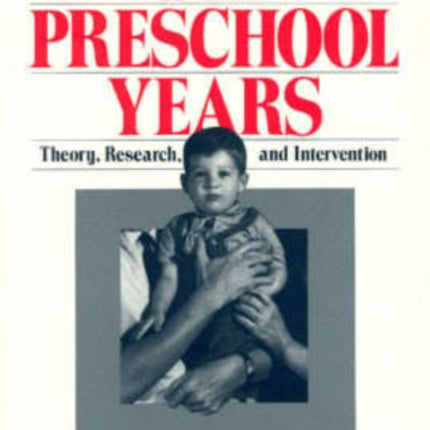 Attachment in the Preschool Years: Theory, Research, and Intervention