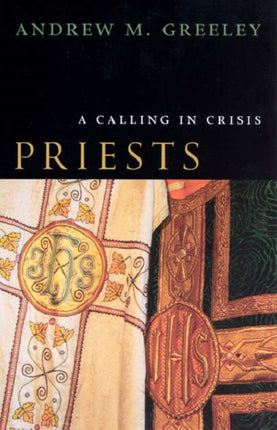 Priests: A Calling in Crisis