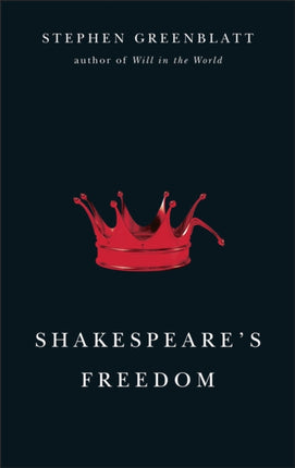 Shakespeare's Freedom