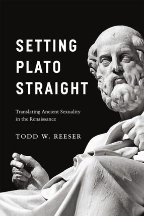 Setting Plato Straight  Translating Ancient