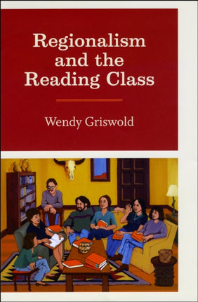 Regionalism and the Reading Class