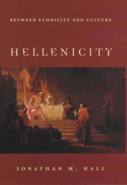 Hellenicity: Between Ethnicity and Culture