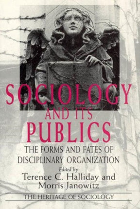 Sociology  its Publics The Forms and Fates of