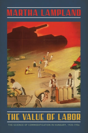 The Value of Labor The Science of Commodification