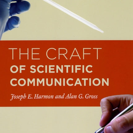 The Craft of Scientific Communication