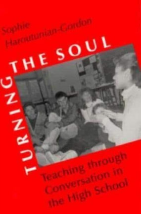 Turning the Soul Paper Teaching through