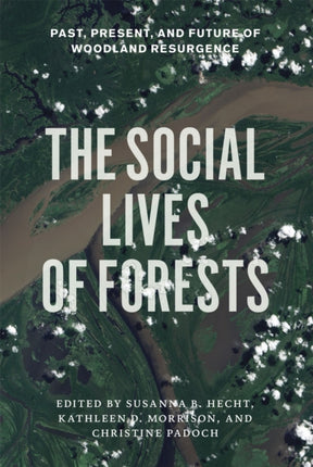 The Social Lives of Forests