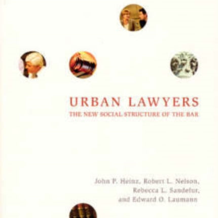 Urban Lawyers: The New Social Structure of the Bar