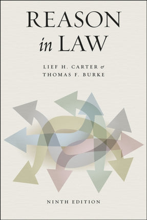 Reason in Law: Ninth Edition