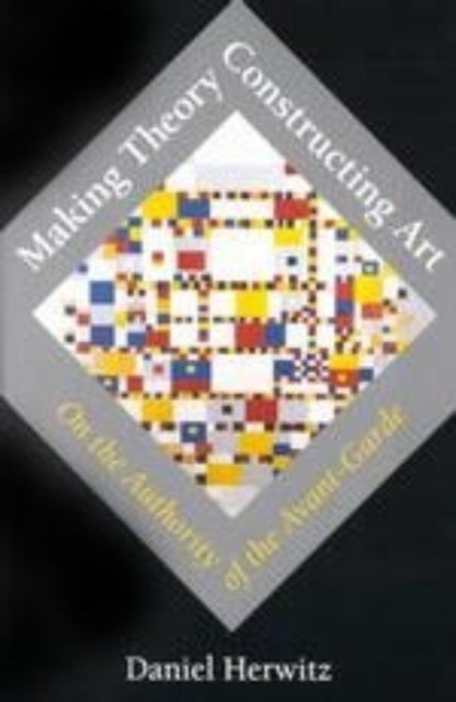 Making Theory Constructing Art  On the Authority