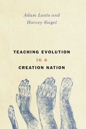 Teaching Evolution in a Creation Nation History