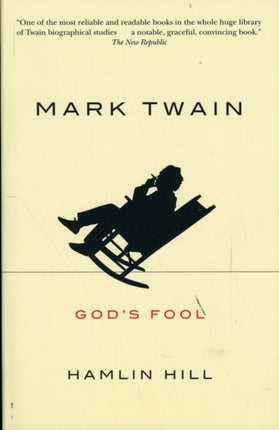 Mark Twain: God's Fool