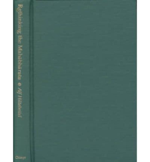 Rethinking the Mahabharata