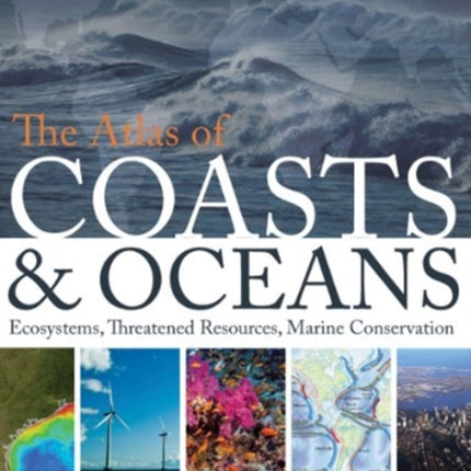 The Atlas of Coasts and Oceans  Ecosystems