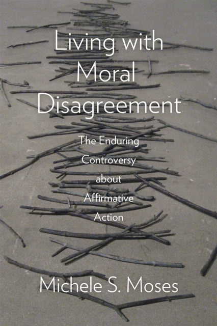 Living with Moral Disagreement  The Enduring