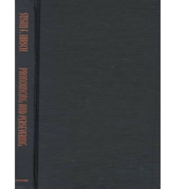 Pronouncing  Persevering  Gender  the Discourses