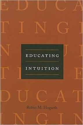 Educating Intuition