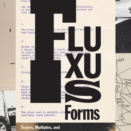 Fluxus Forms: Scores, Multiples, and the Eternal Network